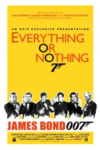 Poster to the movie "Everything or Nothing" #1016459