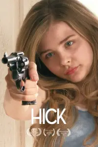 Poster to the movie "Hick" #965308