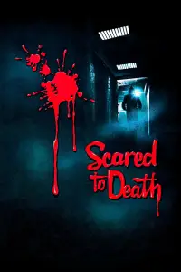 Poster to the movie "Scared to Death" #979889