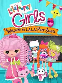 Poster to the movie "Lalaloopsy Girls: Welcome to L.A.L.A. Prep School" #1126592