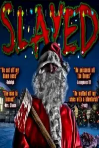 Poster to the movie "Slayed" #745720