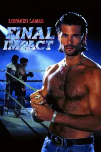 Poster to the movie "Final Impact" #1173025