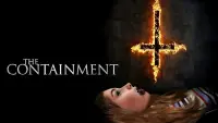 Backdrop to the movie "The Containment" #789202
