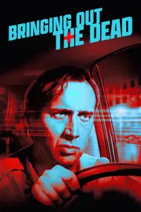 Poster to the movie "Bringing Out the Dead" #1211461