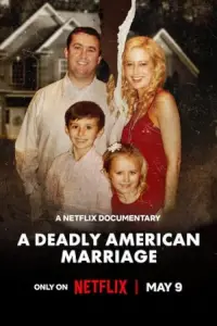 Poster to the movie "A Deadly American Marriage" #661233