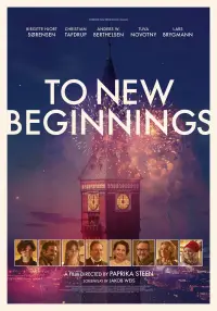 Poster to the movie "To New Beginnings" #564281