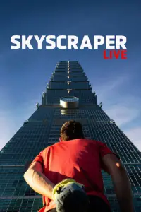 Poster to the movie "Skyscraper Live" #518960