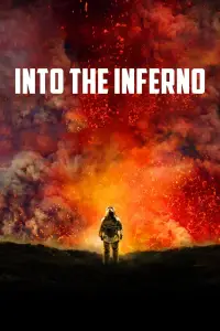 Poster to the movie "Into the Inferno" #999310