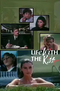 Poster to the movie "Life with the Kids" #1083970