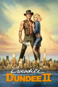 Poster to the movie "Crocodile Dundee II" #954179