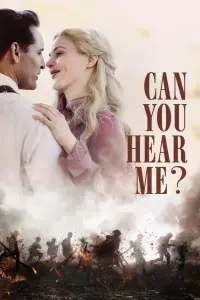 Poster to the movie "Can You Hear Me?" #627234