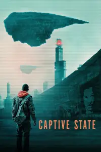 Poster to the movie "Captive State" #1028953