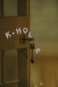 Poster to the movie "K-HOLE" #788654