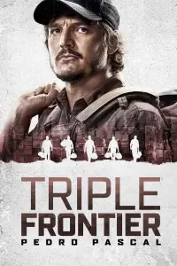 Poster to the movie "Triple Frontier" #947546