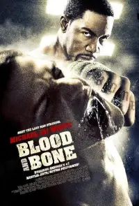 Poster to the movie "Blood and Bone" #964945