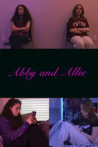 Poster to the movie "Abby and Allie" #792326