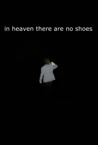 Poster to the movie "in heaven there are no shoes" #648336