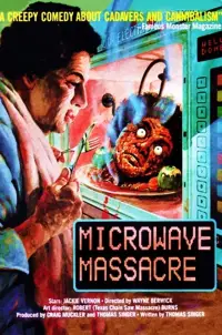 Poster to the movie "Microwave Massacre" #1049529