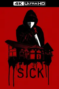 Poster to the movie "Sick" #1030554
