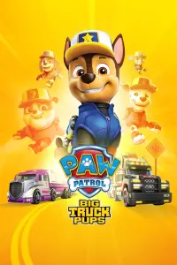 Poster to the movie "PAW Patrol: Big Truck Pups" #758393