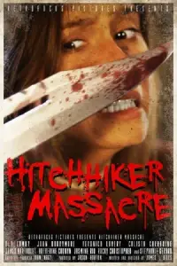 Poster to the movie "Hitchhiker Massacre" #1085822