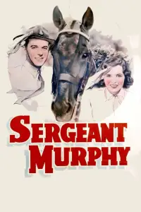 Poster to the movie "Sergeant Murphy" #1086243