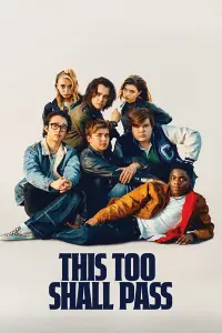 Poster to the movie "This Too Shall Pass" #910199