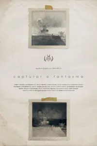 Poster to the movie "Capturing the Ghost" #491505