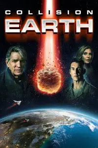 Poster to the movie "Collision Earth" #1258200