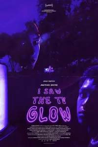 Poster to the movie "I Saw the TV Glow" #594550