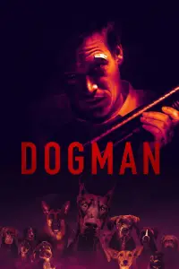 Poster to the movie "DogMan" #628437