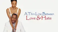 Backdrop to the movie "A Thin Line Between Love and Hate" #1136931