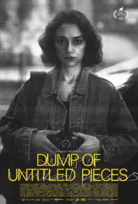 Poster to the movie "Dump of Untitled Pieces" #1015524