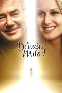 Poster to the movie "Delivering Milo" #627042