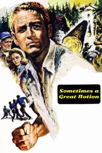 Poster to the movie "Sometimes a Great Notion" #978320
