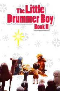 Poster to the movie "The Little Drummer Boy Book II" #1140861