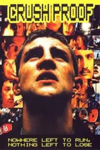 Poster to the movie "Crush Proof" #1173417