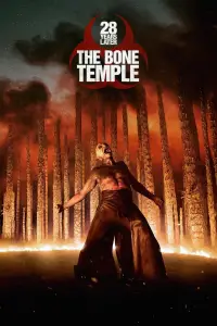 Poster to the movie "28 Years Later Part 2: The Bone Temple" #925304