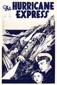 Poster to the movie "The Hurricane Express" #973188