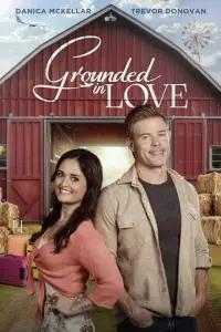 Poster to the movie "Grounded in Love" #649745