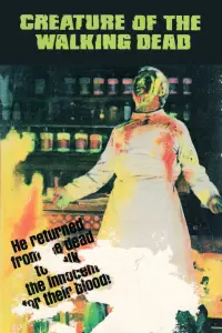 Poster to the movie "Creature of the Walking Dead" #1208348