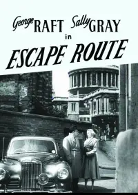 Poster to the movie "Escape Route" #1062687