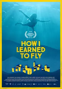 Poster to the movie "How I Learned to Fly" #1165359