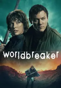 Poster to the movie "World-Breaker" #1055320