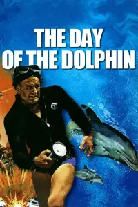 Poster to the movie "The Day of the Dolphin" #1145095