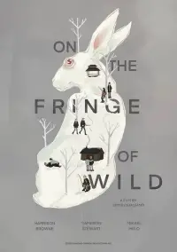 Poster to the movie "On the Fringe of Wild" #1209146