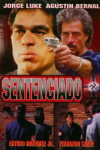 Poster to the movie "Sentenciado" #860713