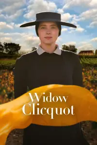 Poster to the movie "Widow Clicquot" #1097854