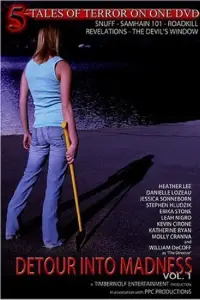 Poster to the movie "Detour Into Madness Vol 1." #878201