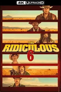 Poster to the movie "The Ridiculous 6" #995984